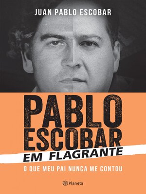 cover image of Pablo Escobar em flagrante